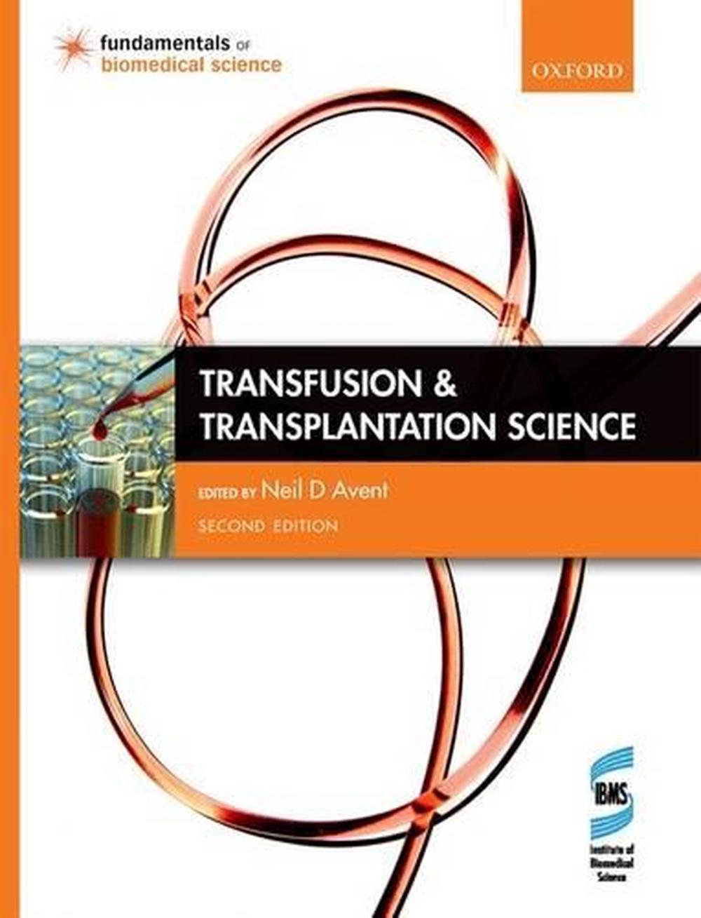 Transfusion and Transplantation Science, 9780198735731