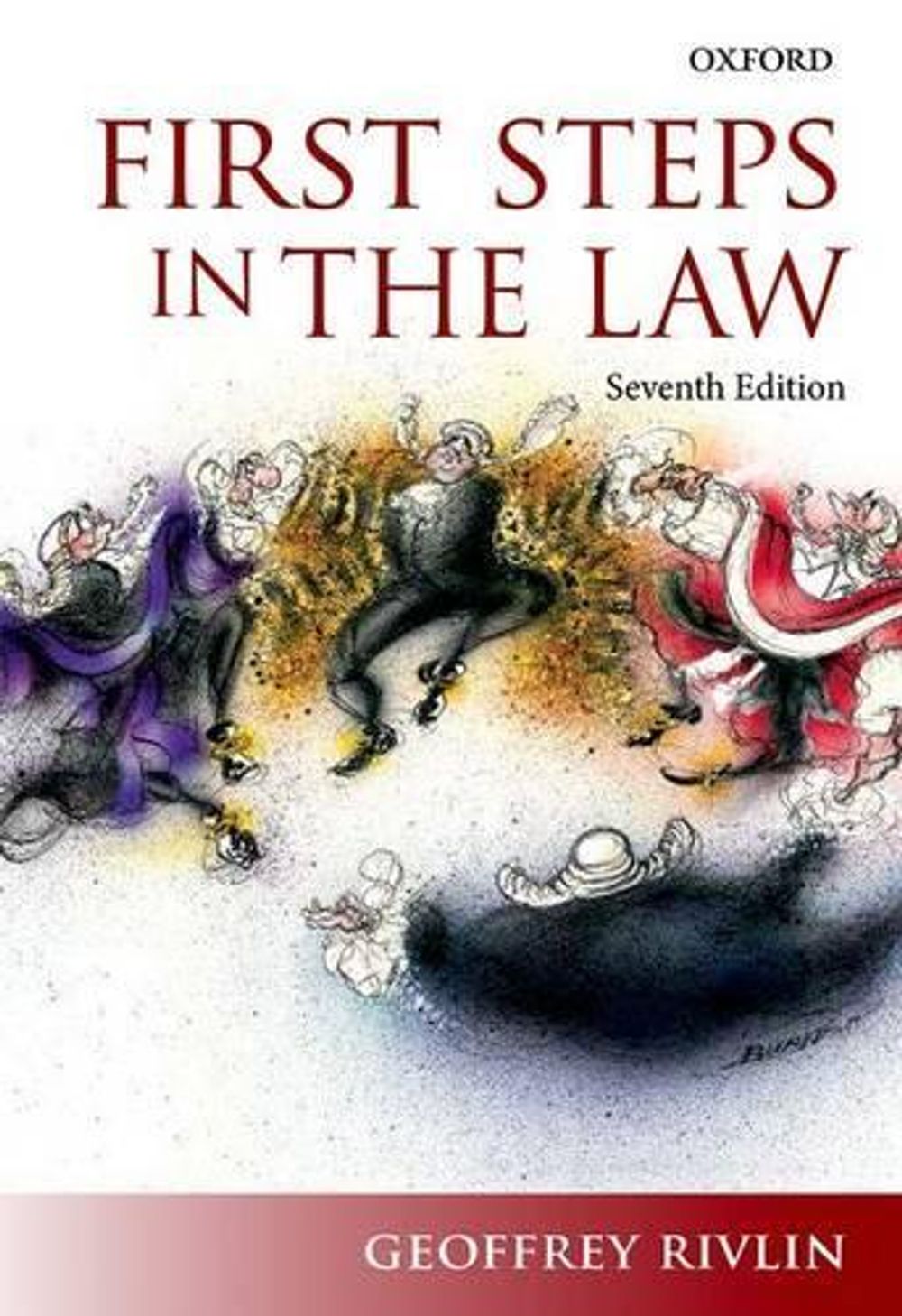 First Steps in the Law, 7th Edition by Geoffrey Rivlin - ISBN: 9780198735892