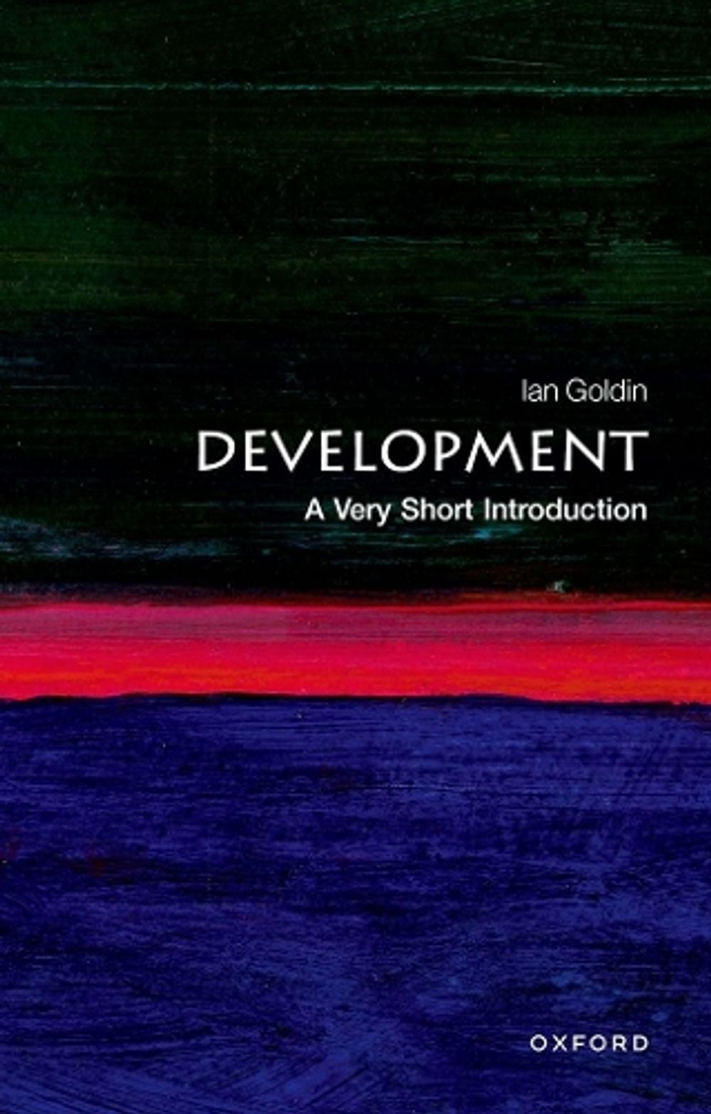 Development by Ian Goldin - ISBN: 9780198736257