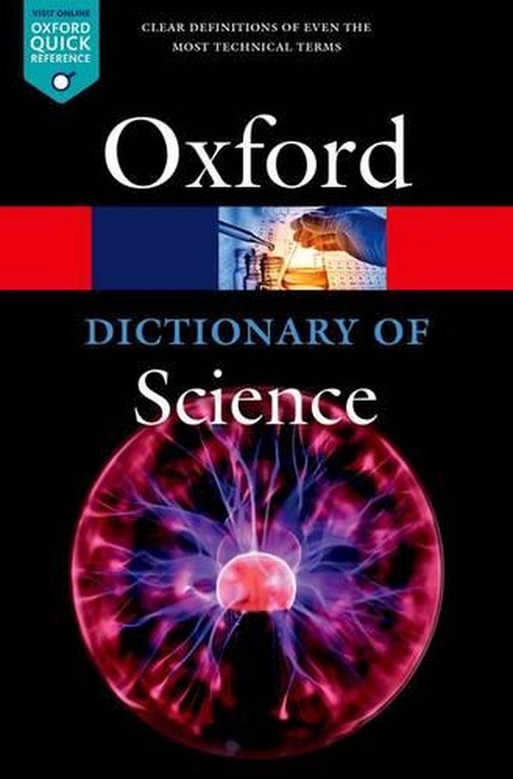 A Dictionary of Science, 7th Edition, 9780198738374