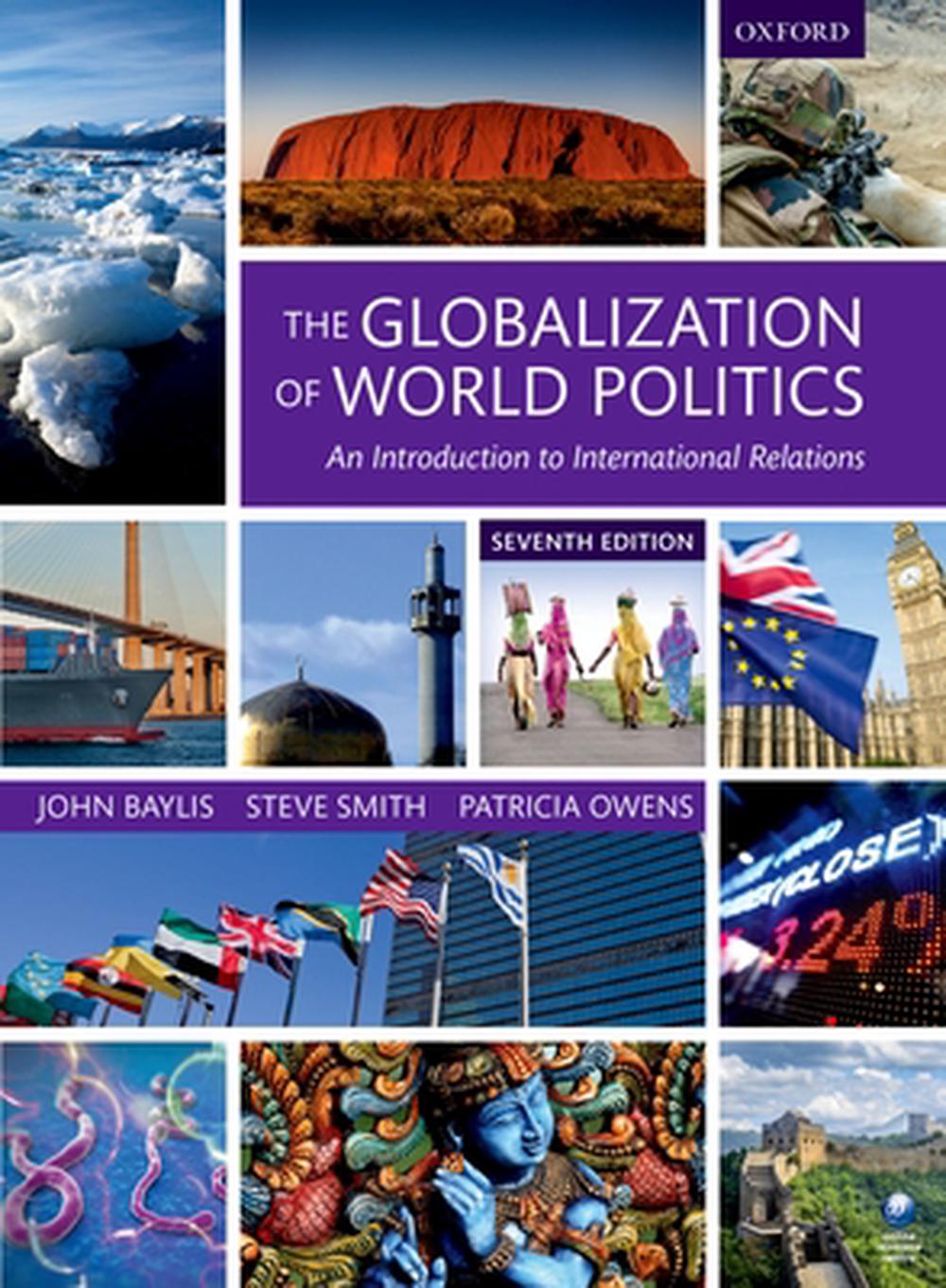 The Globalization Of World Politics, 7th Edition By Patricia Owens ...