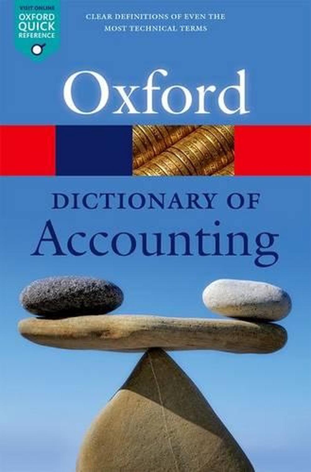 A Dictionary of Accounting, 5th Edition, 9780198743514