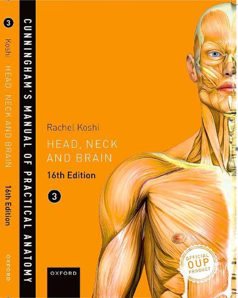 Cunningham's Manual Of Practical Anatomy VOL 3 Head, Neck And Brain By ...