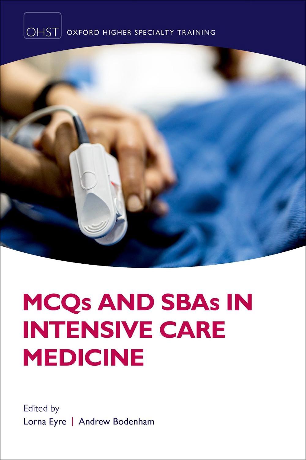 MCQs and SBAs in Intensive Care Medicine, 9780198753056