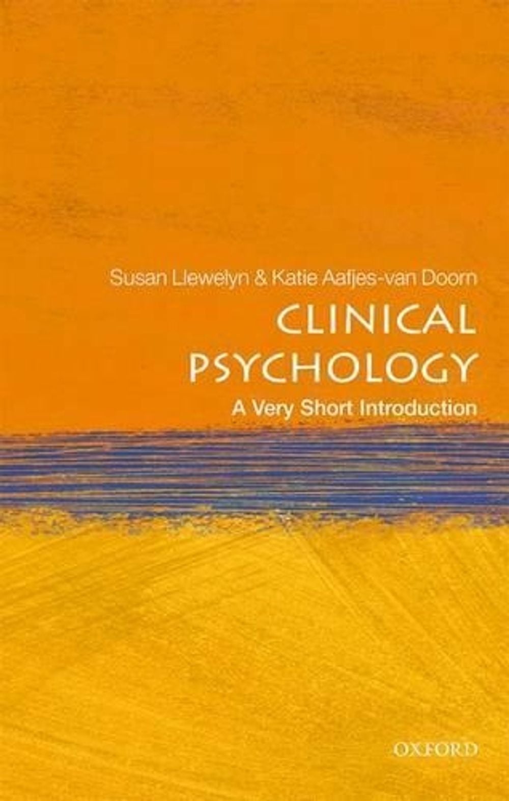 Clinical Psychology by Susan Llewelyn - ISBN: 9780198753896