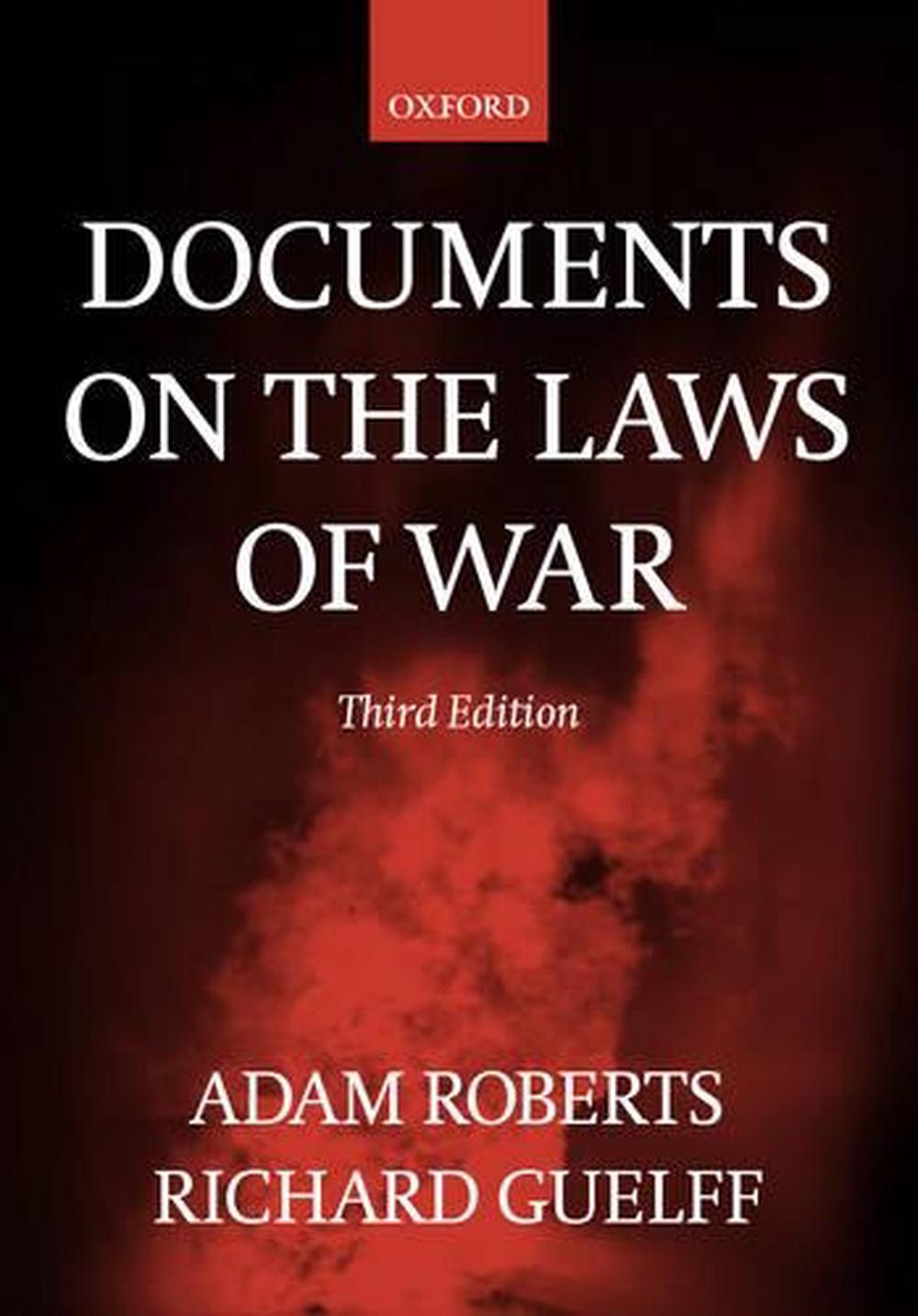 Documents on the Laws of War, 9780198763901