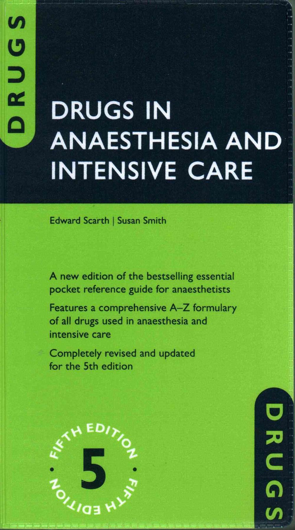 Drugs in Anaesthesia and Intensive Care, 9780198768814