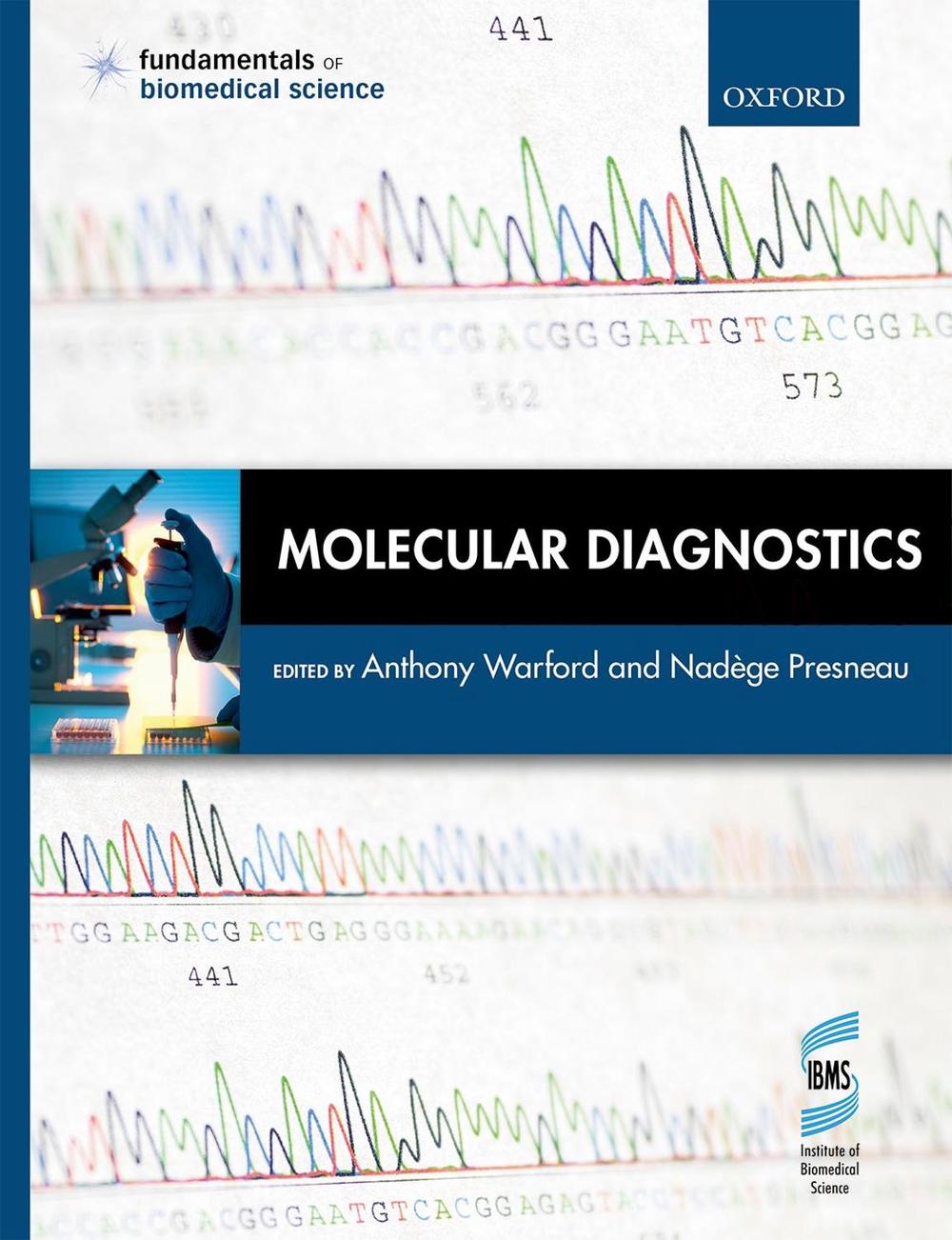 Molecular Diagnostics, 1st Edition, 9780198777069