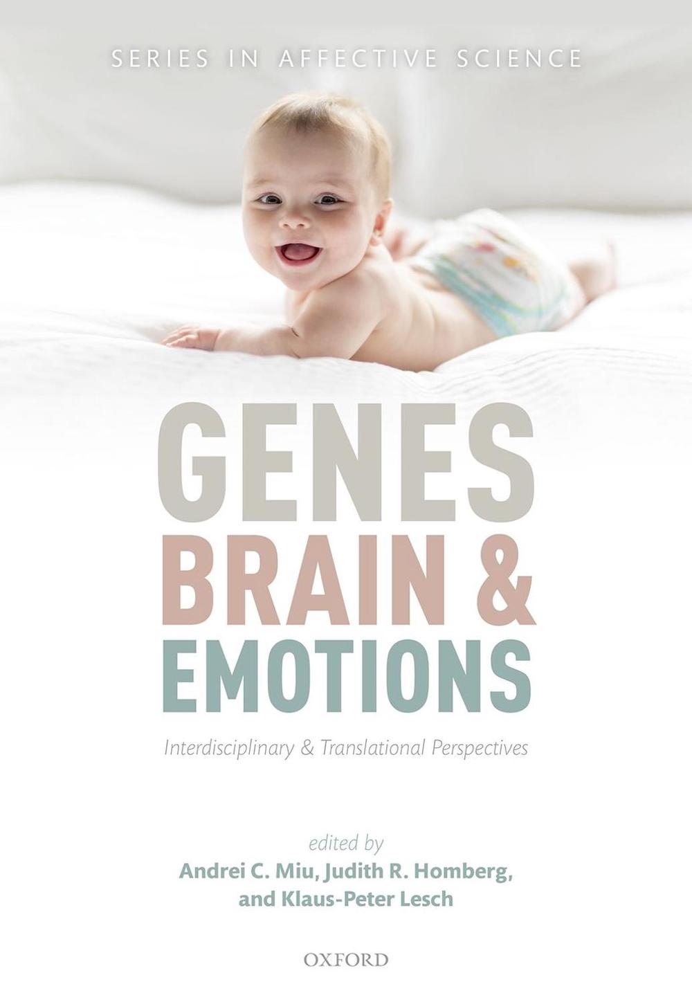 Genes, brain, and emotions, 9780198793014