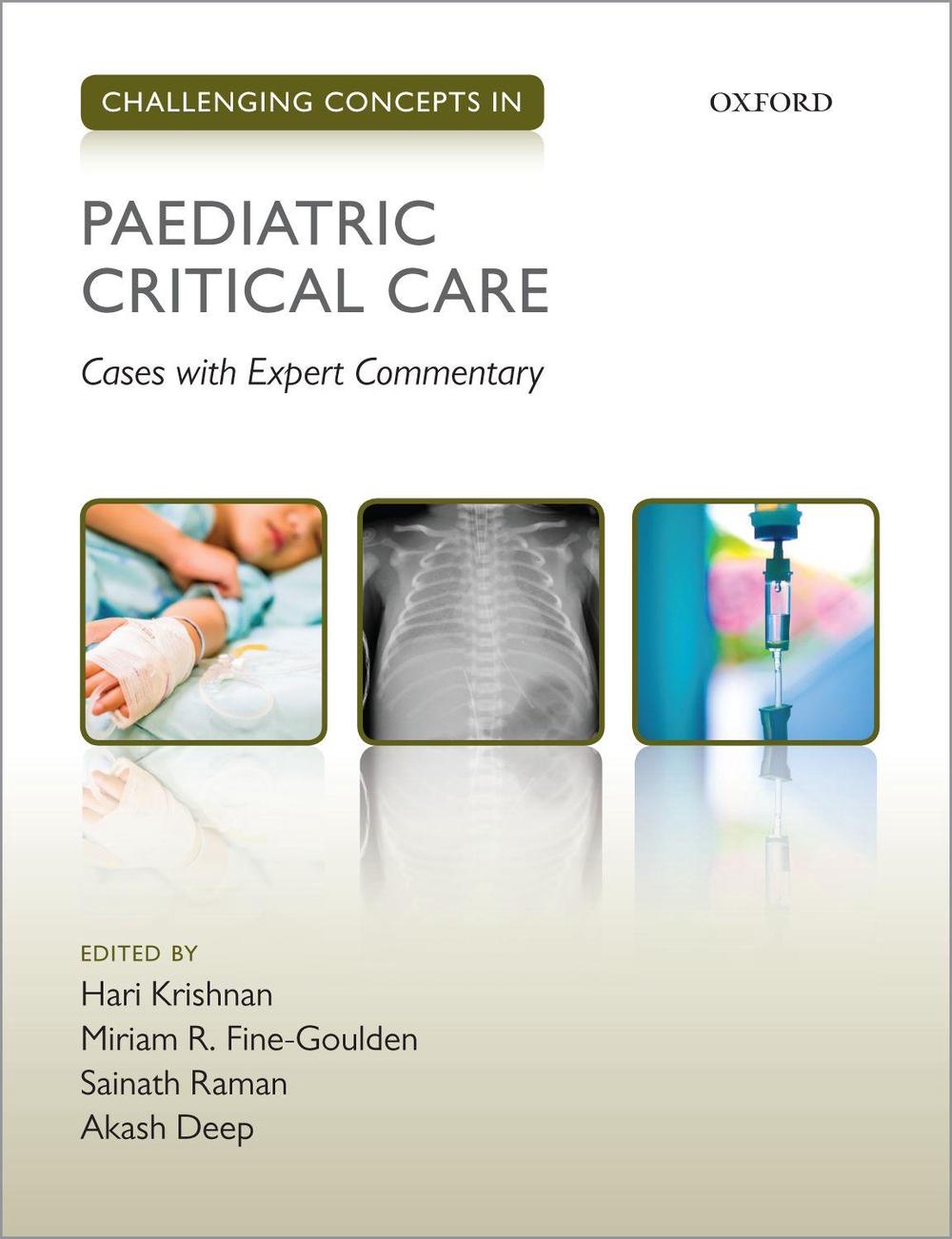 Challenging Concepts in Paediatric Critical Care, 9780198794592