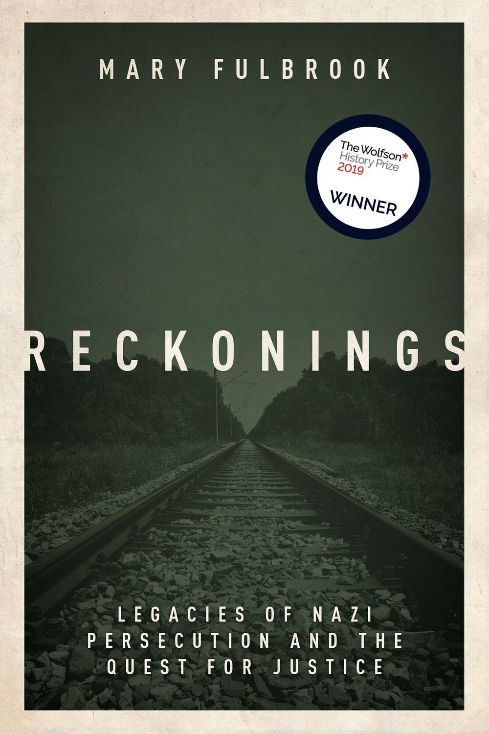 Reckonings by Mary Fulbrook - ISBN: 9780198811244