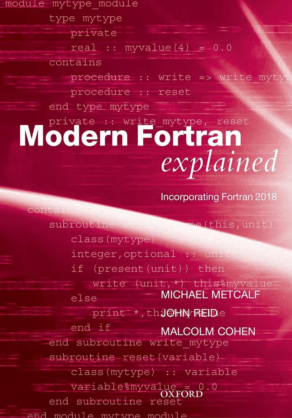 Modern Fortran Explained, 9780198811886
