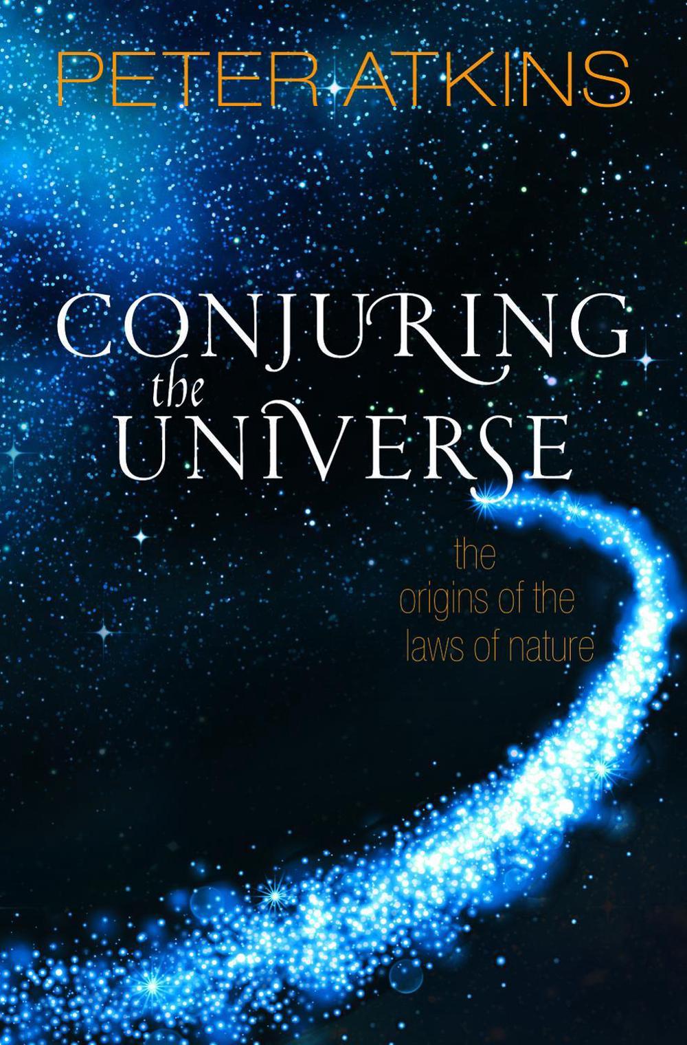 Conjuring the Universe, 9780198813385
