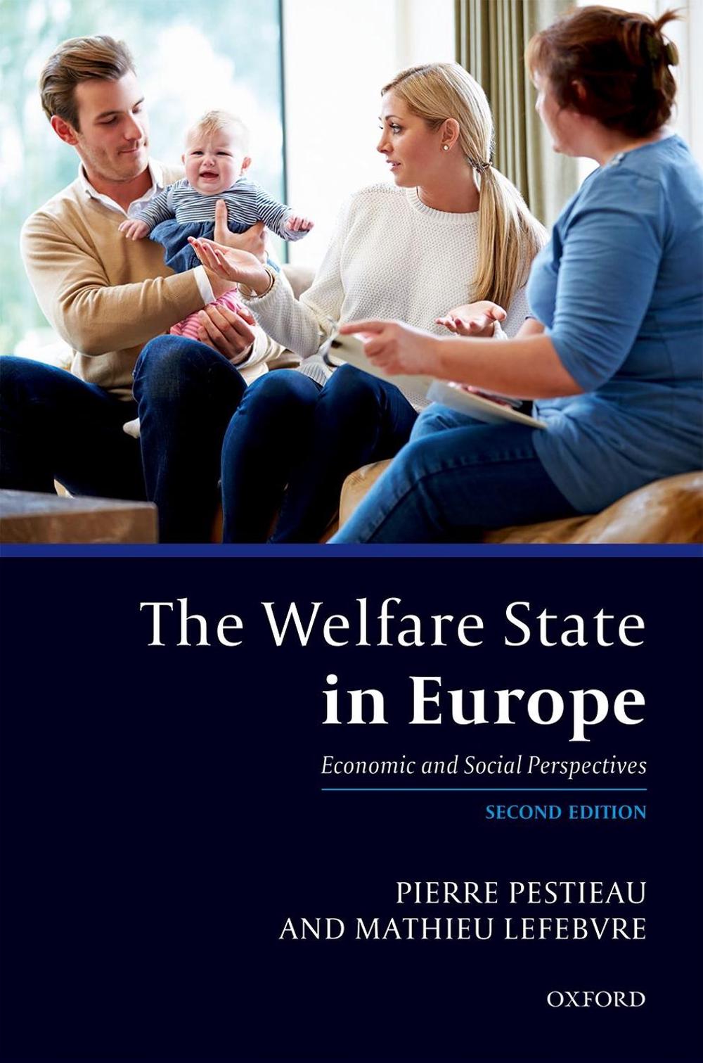 The Welfare State in Europe, 2nd Edition by Pierre Pestieau - ISBN: 9780198817055