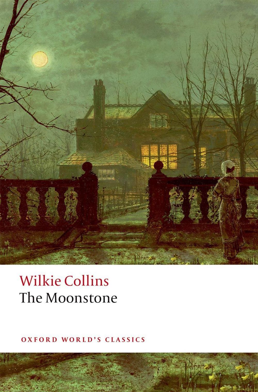 The Moonstone, 3rd Edition by Wilkie Collins - ISBN: 9780198819394