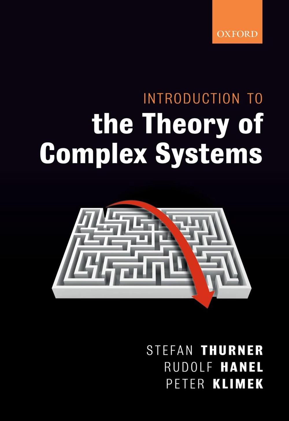 Introduction to the Theory of Complex Systems, 9780198821939