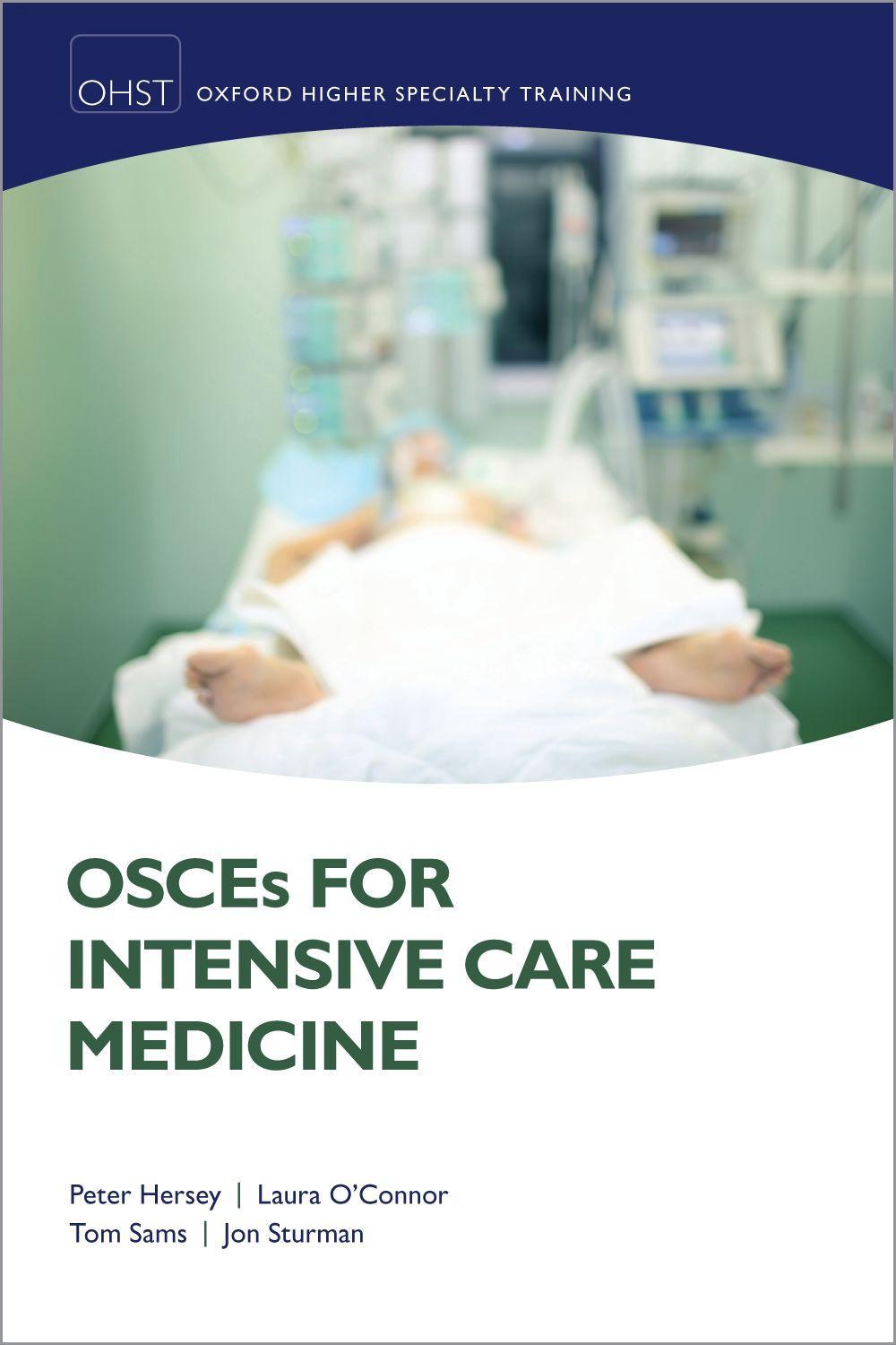 OSCEs for Intensive Care Medicine, 9780198824374