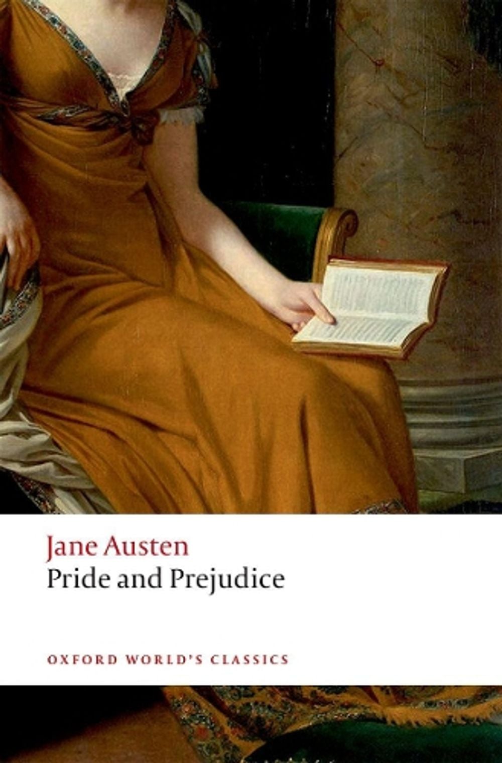 Pride and Prejudice, 3rd Edition by Jane Austen - ISBN: 9780198826736