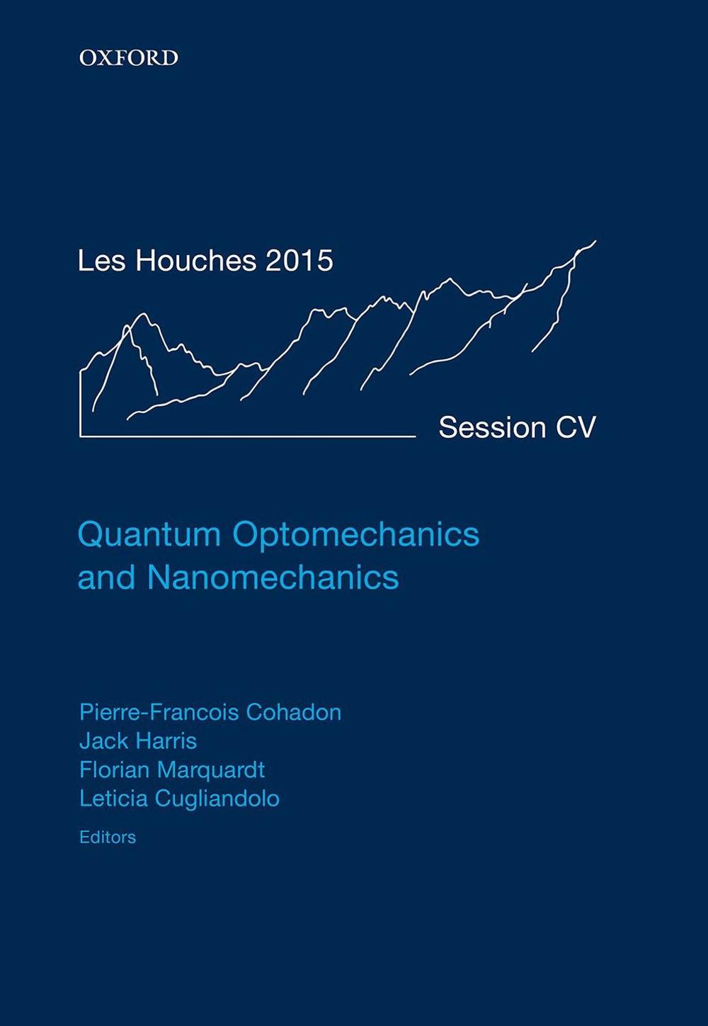 Quantum Optomechanics and Nanomechanics, 9780198828143