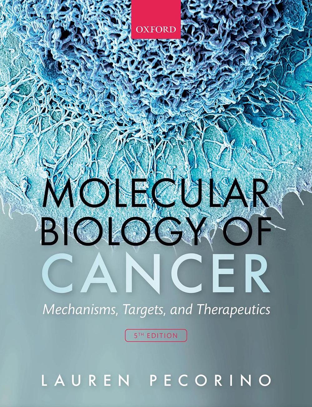 Molecular Biology of Cancer, 9780198833024
