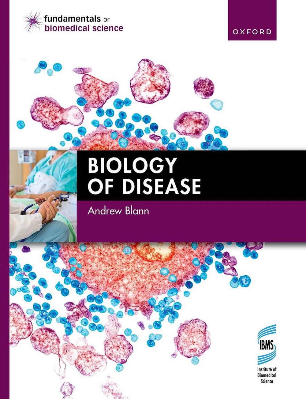 Biology of Disease, 9780198834236