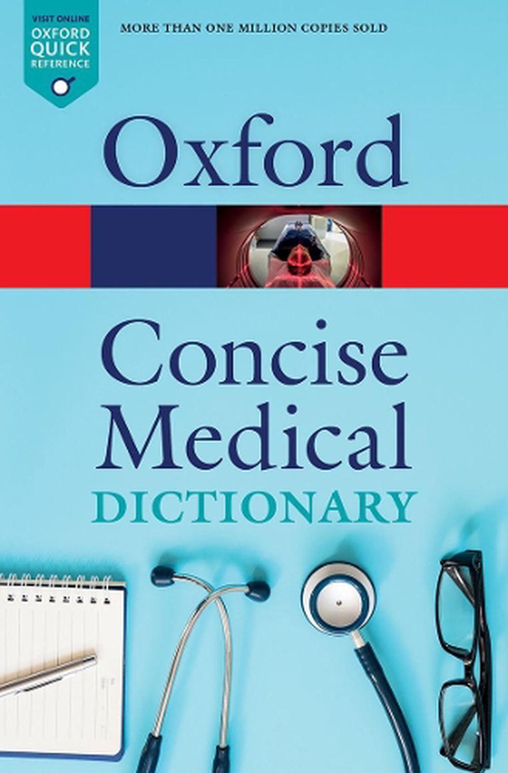Concise Medical Dictionary, 10th Edition, 9780198836612