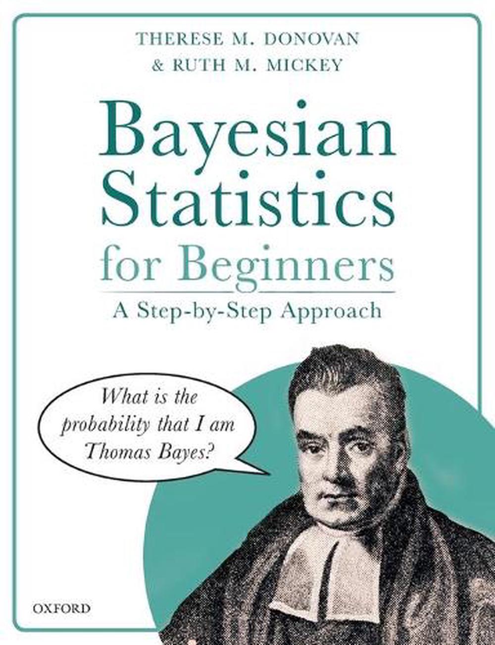 Bayesian Statistics for Beginners, 9780198841302