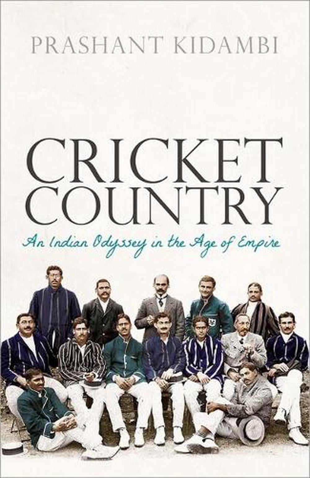 Cricket Country by Prashant Kidambi - ISBN: 9780198843146