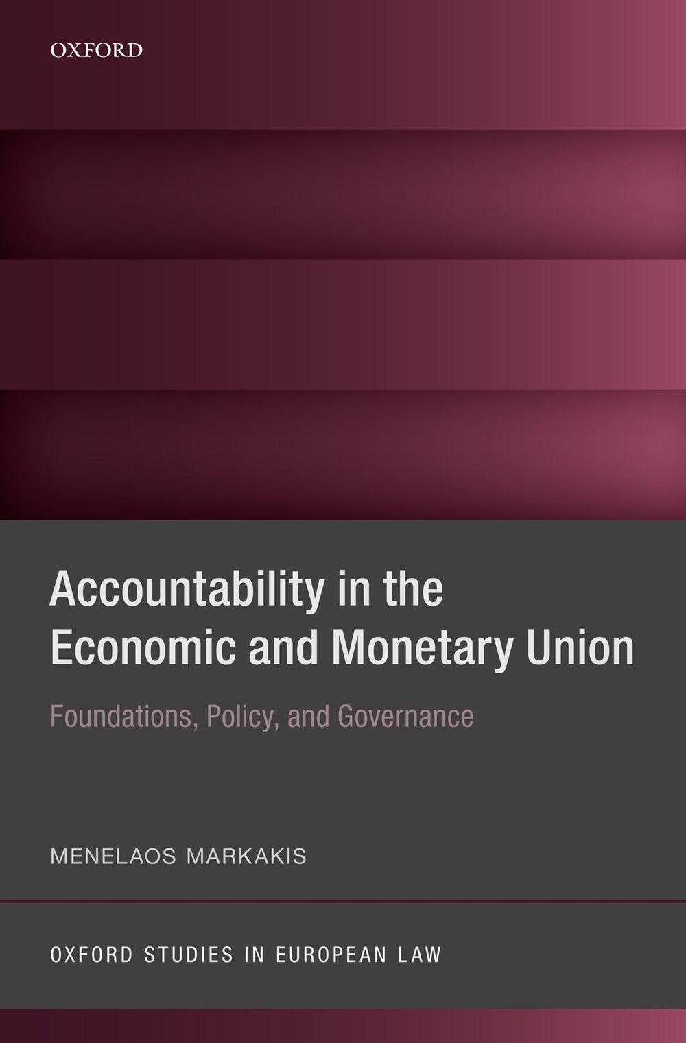 Accountability in the Economic and Monetary Union, 9780198845263