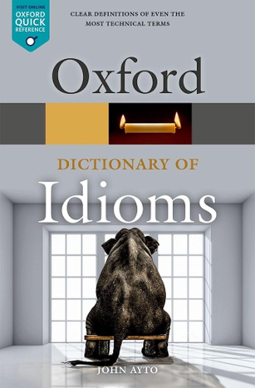 Oxford Dictionary of Idioms, 9780198845621
