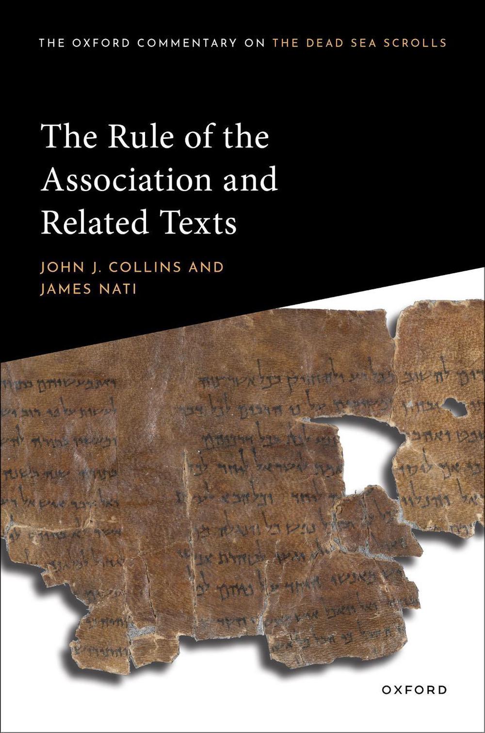 The Rule of the Association and Related Texts, 9780198845744