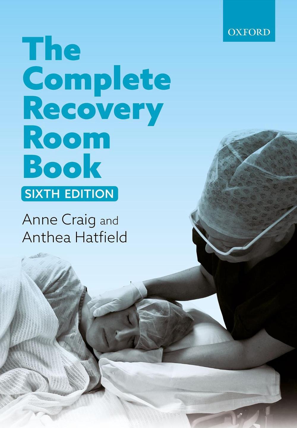 The Complete Recovery Room Book, 9780198846840
