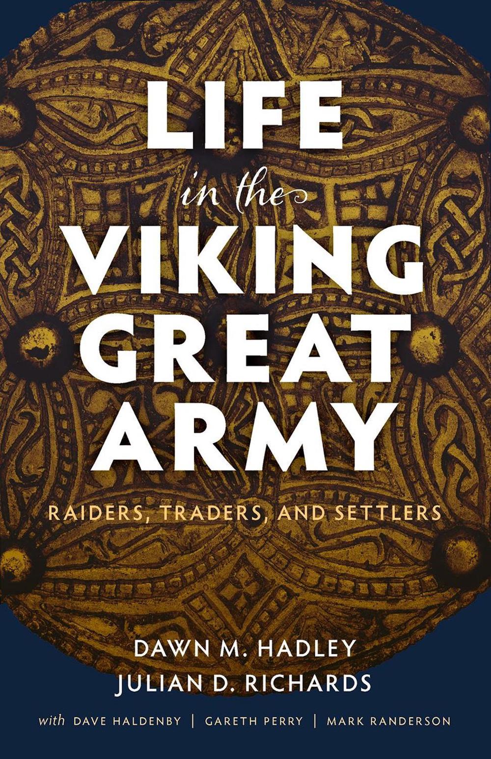 Life in the Viking Great Army, 9780198848554