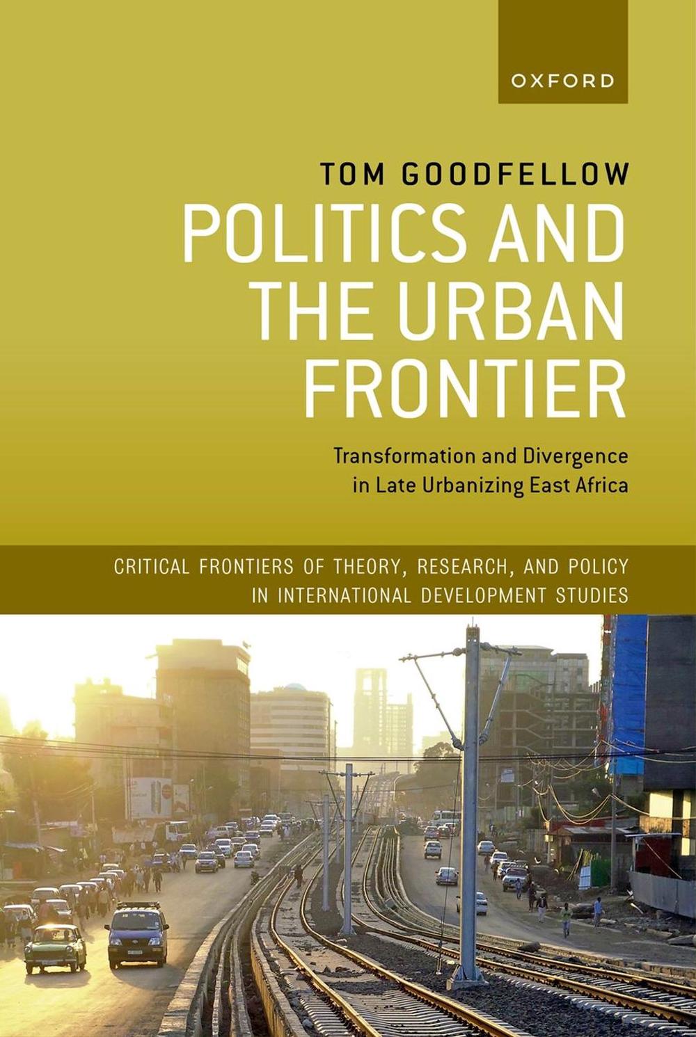 Politics and the Urban Frontier, 9780198853107