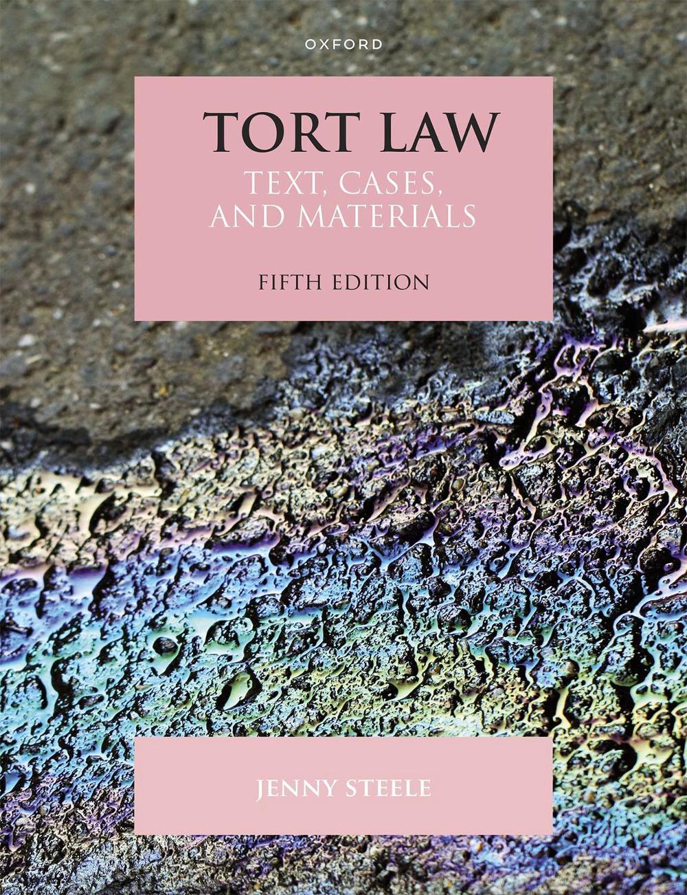 Tort Law, 5th Edition by Jenny Steele - ISBN: 9780198853916