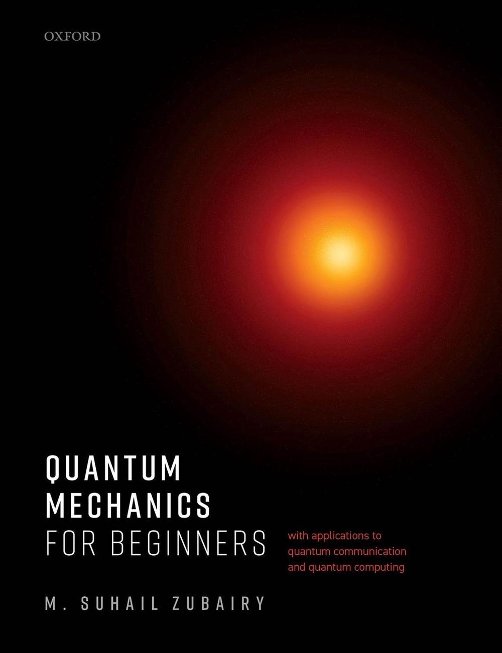 Quantum Mechanics for Beginners, 9780198854234