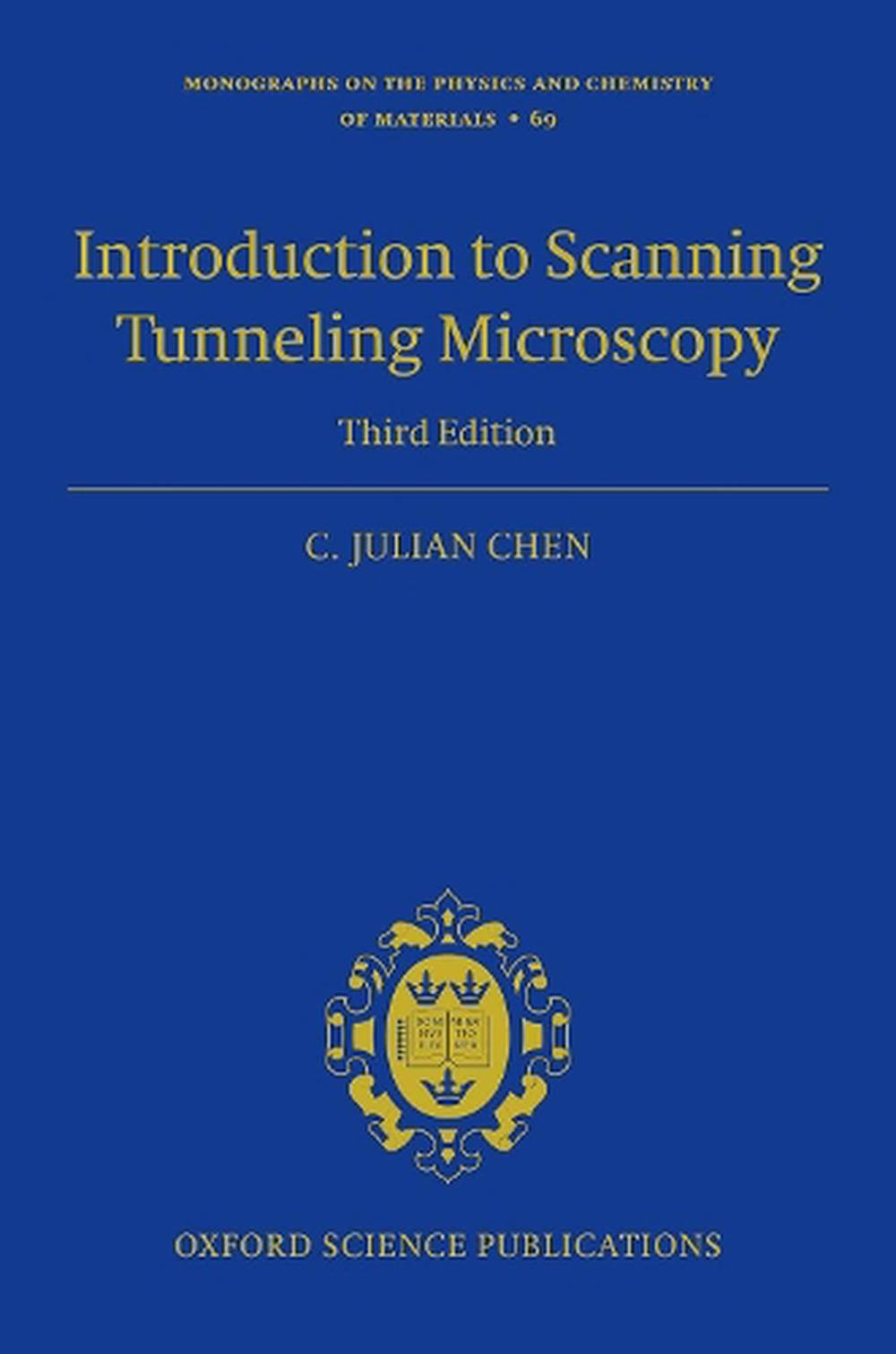 Introduction To Scanning Tunneling Microscopy Third Edition By C ...