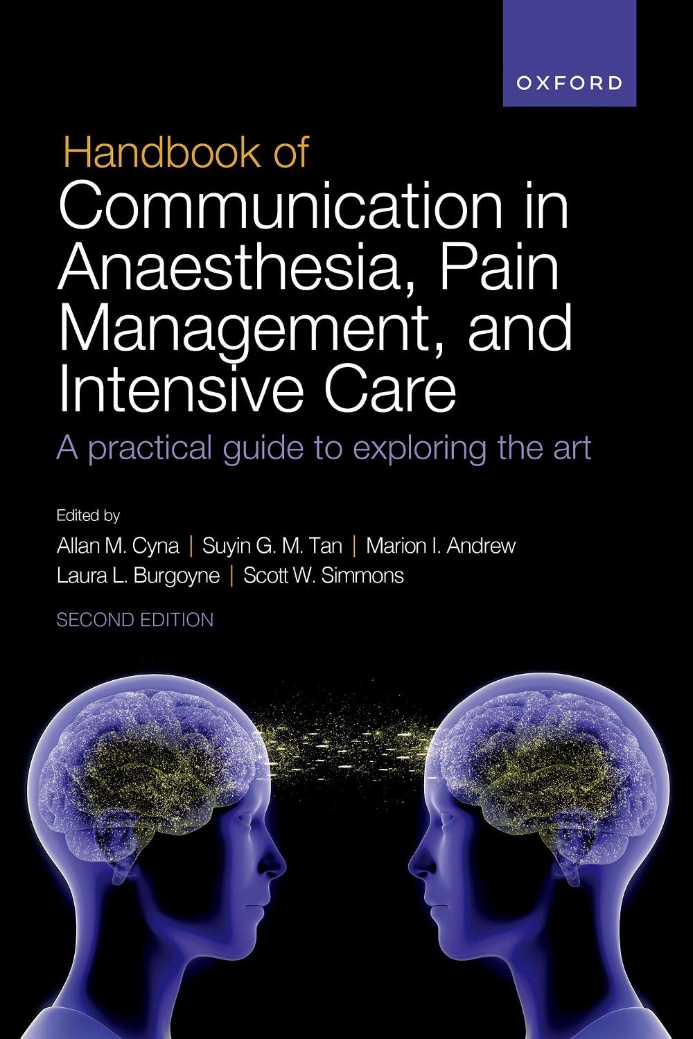 Handbook of Communication in Anaesthesia, Pain Management, and Intensive Care, 9780198858669