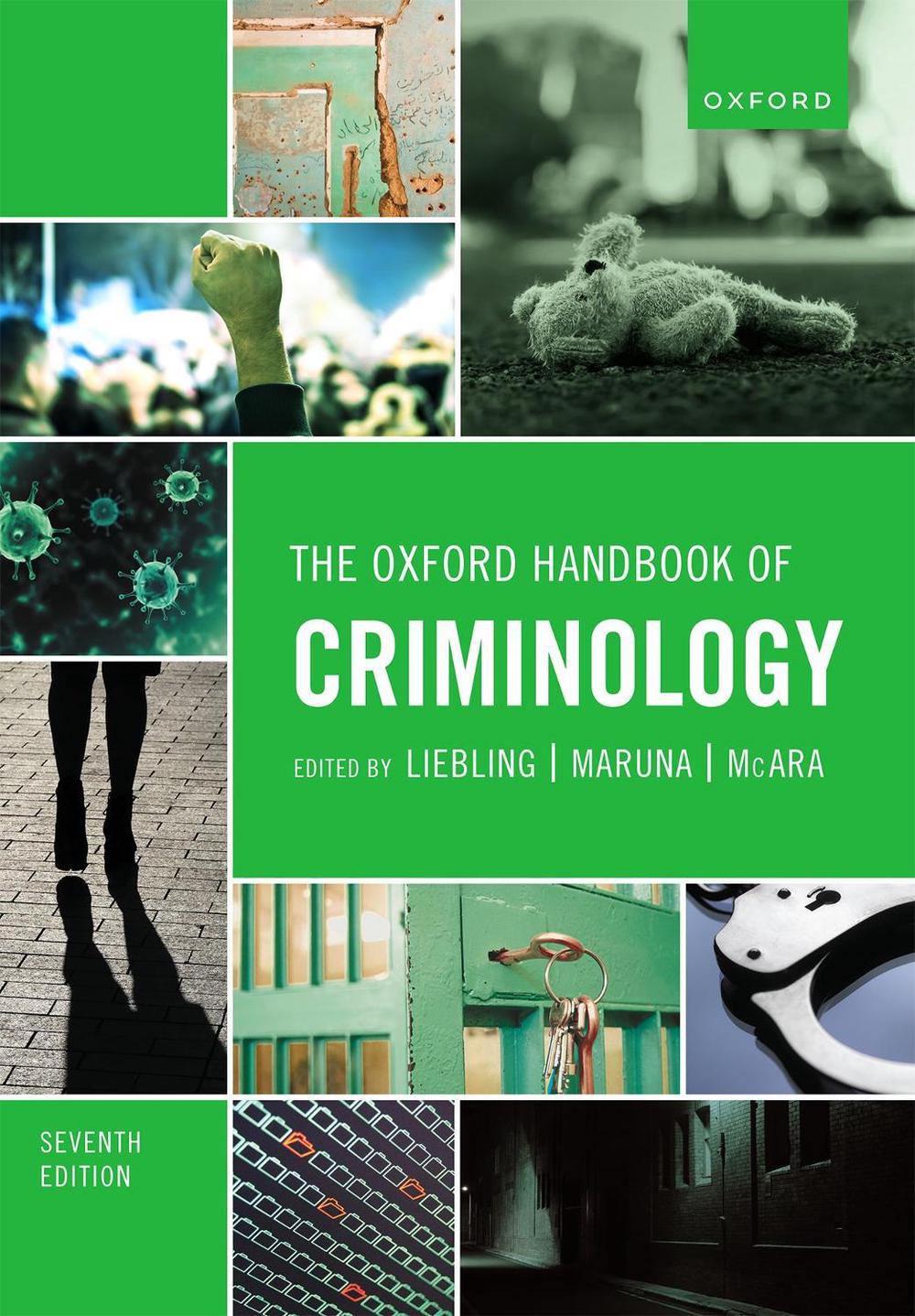 The Oxford Handbook of Criminology, 7th Edition, 9780198860914