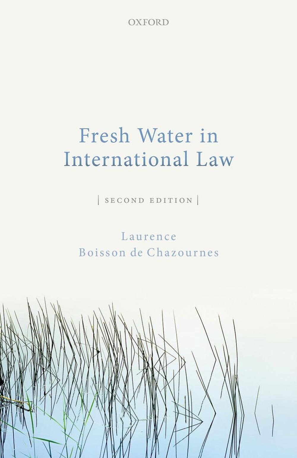 Fresh Water in International Law, 9780198863427