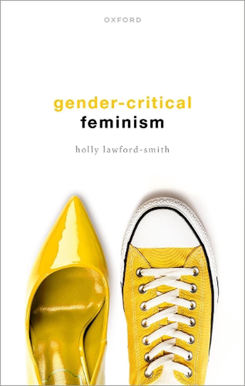 Gender-Critical Feminism, 9780198863885