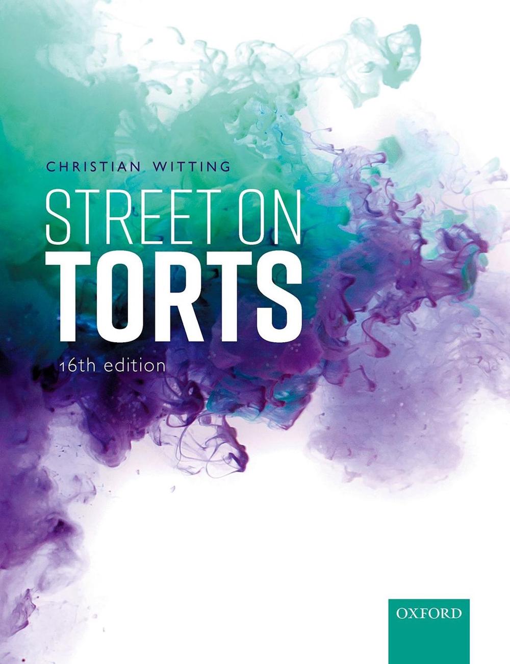 Street on Torts, 16th Edition, 9780198865506