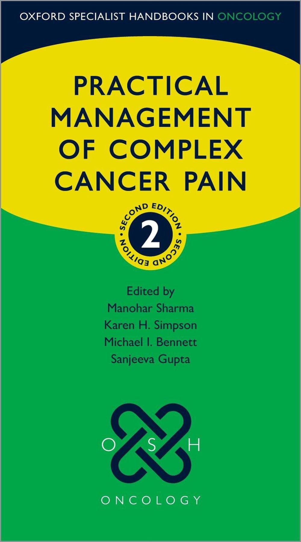Practical Management of Complex Cancer Pain, 9780198865667