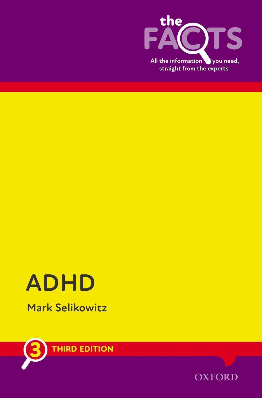 ADHD: The Facts, 9780198867371