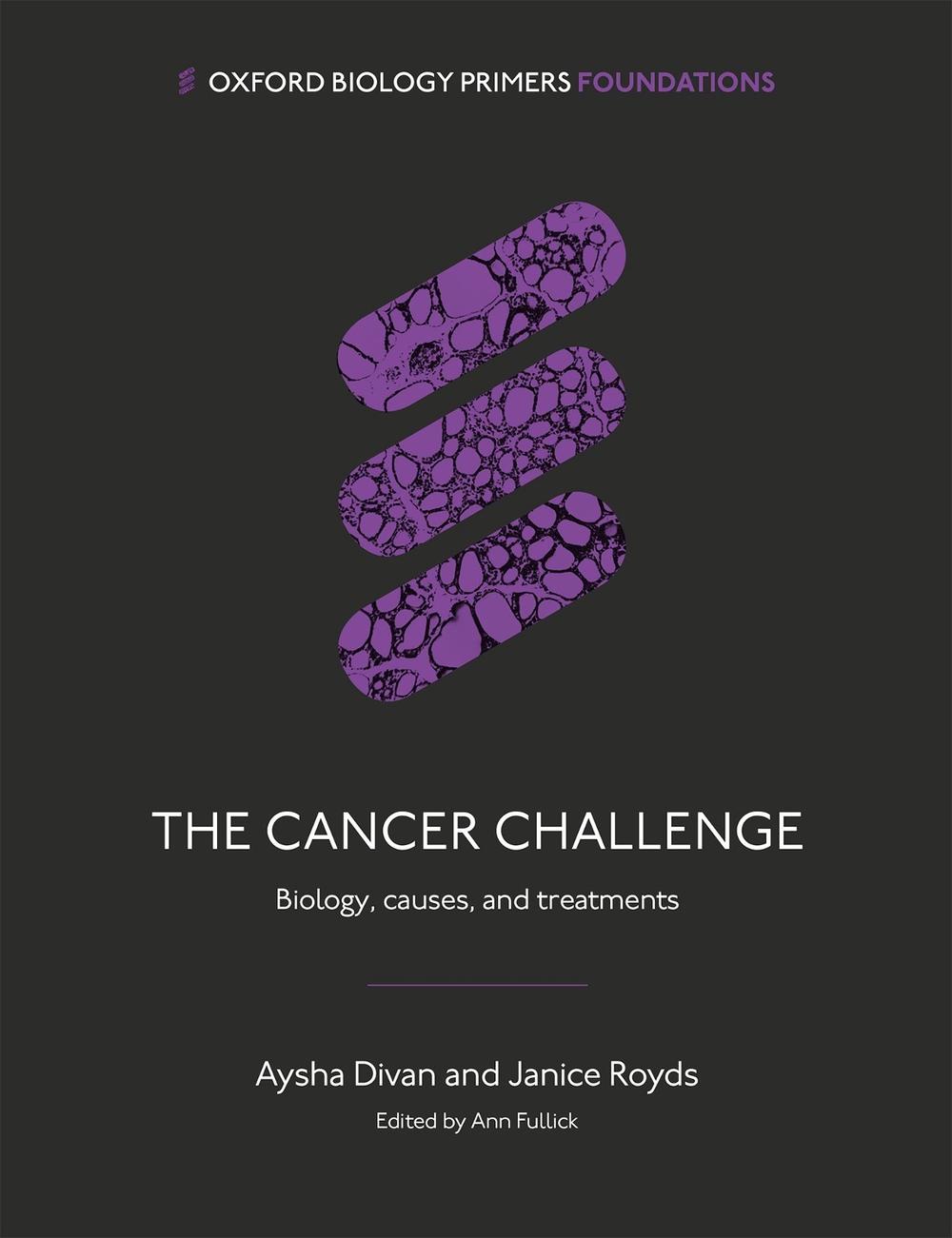 The Cancer Challenge, 9780198870050
