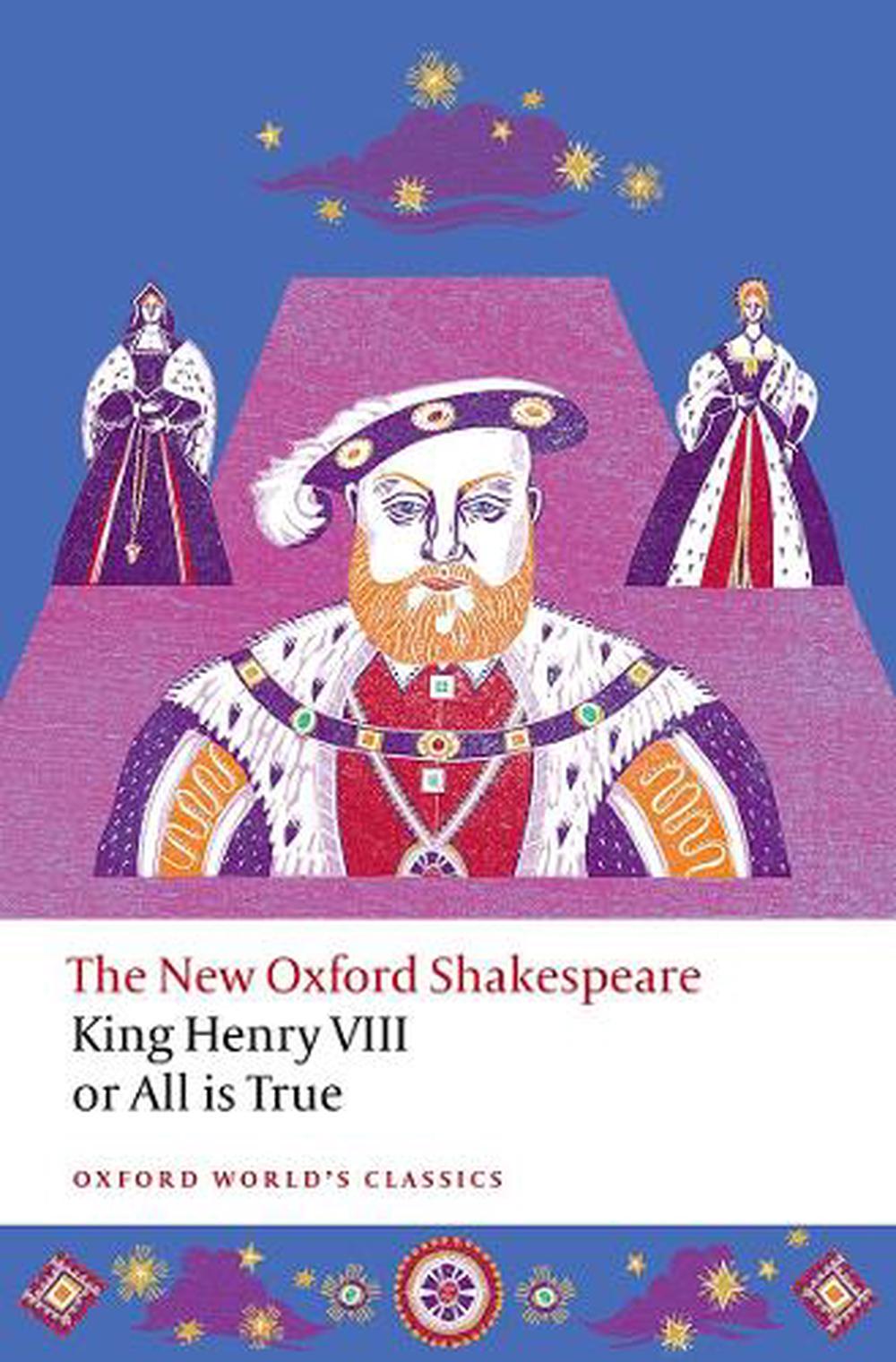 King Henry VIII; or All is True, 9780198872023