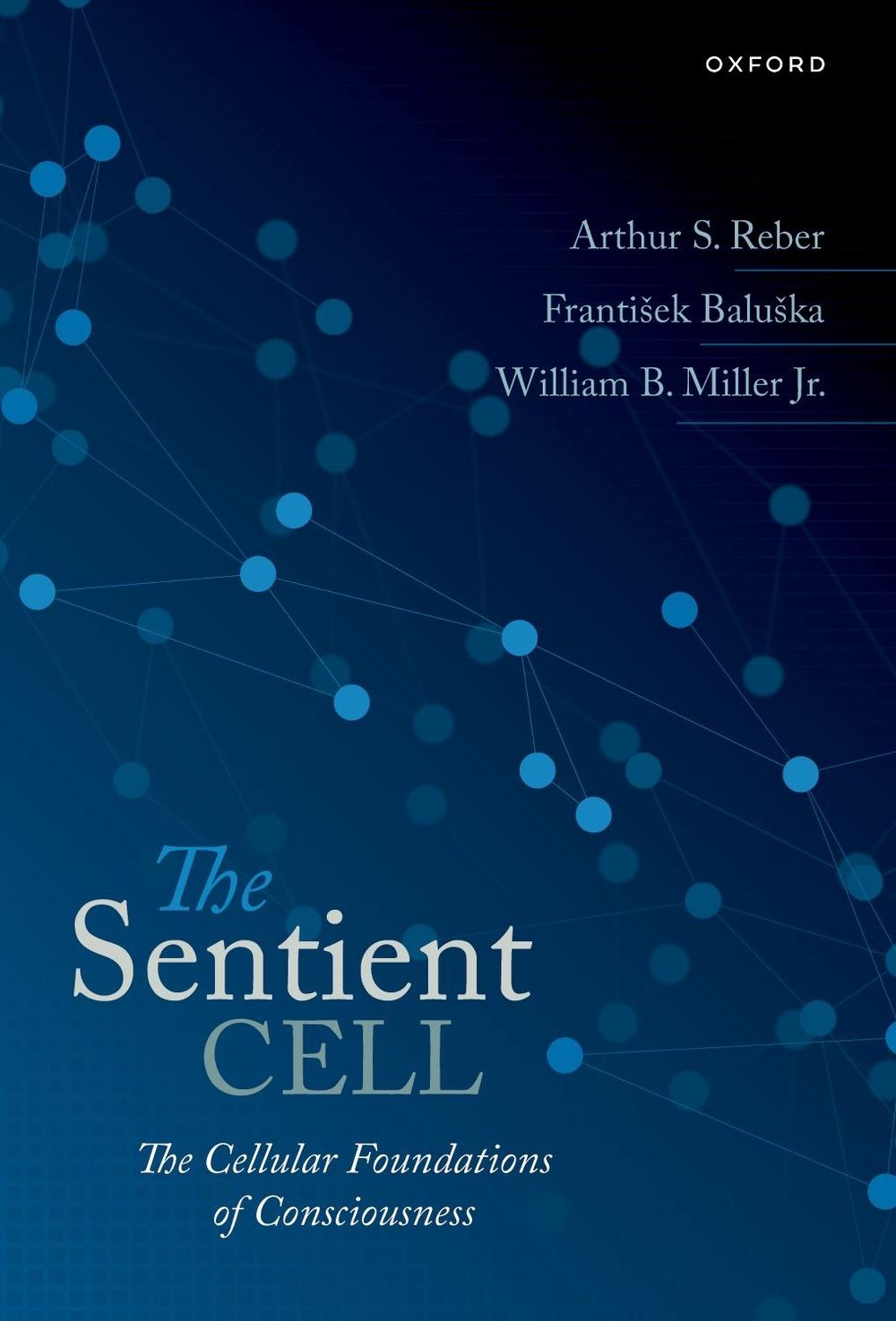 The Sentient Cell, 9780198873211
