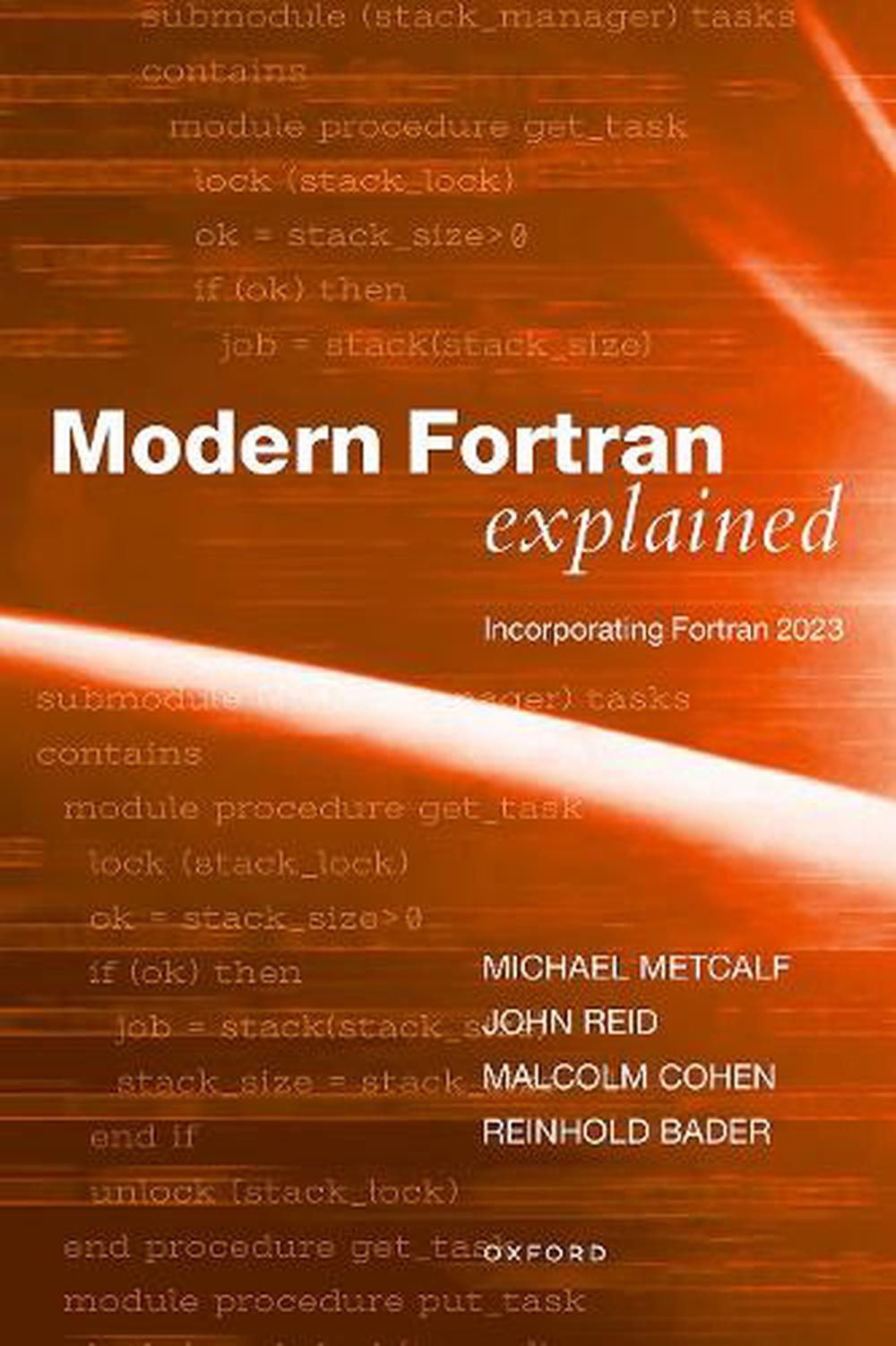 Modern Fortran Explained, 9780198876588