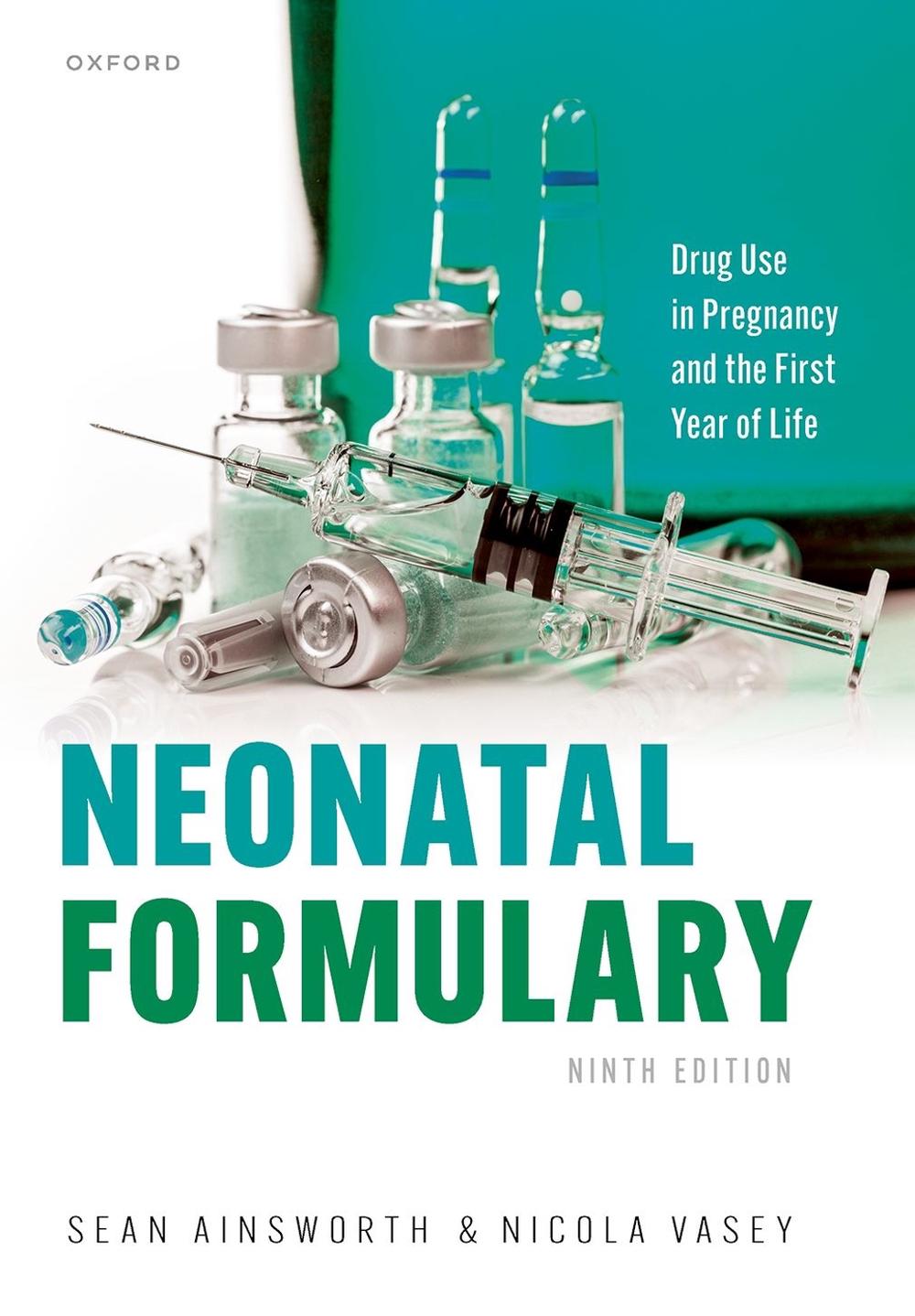 Neonatal Formulary, 9780198877219