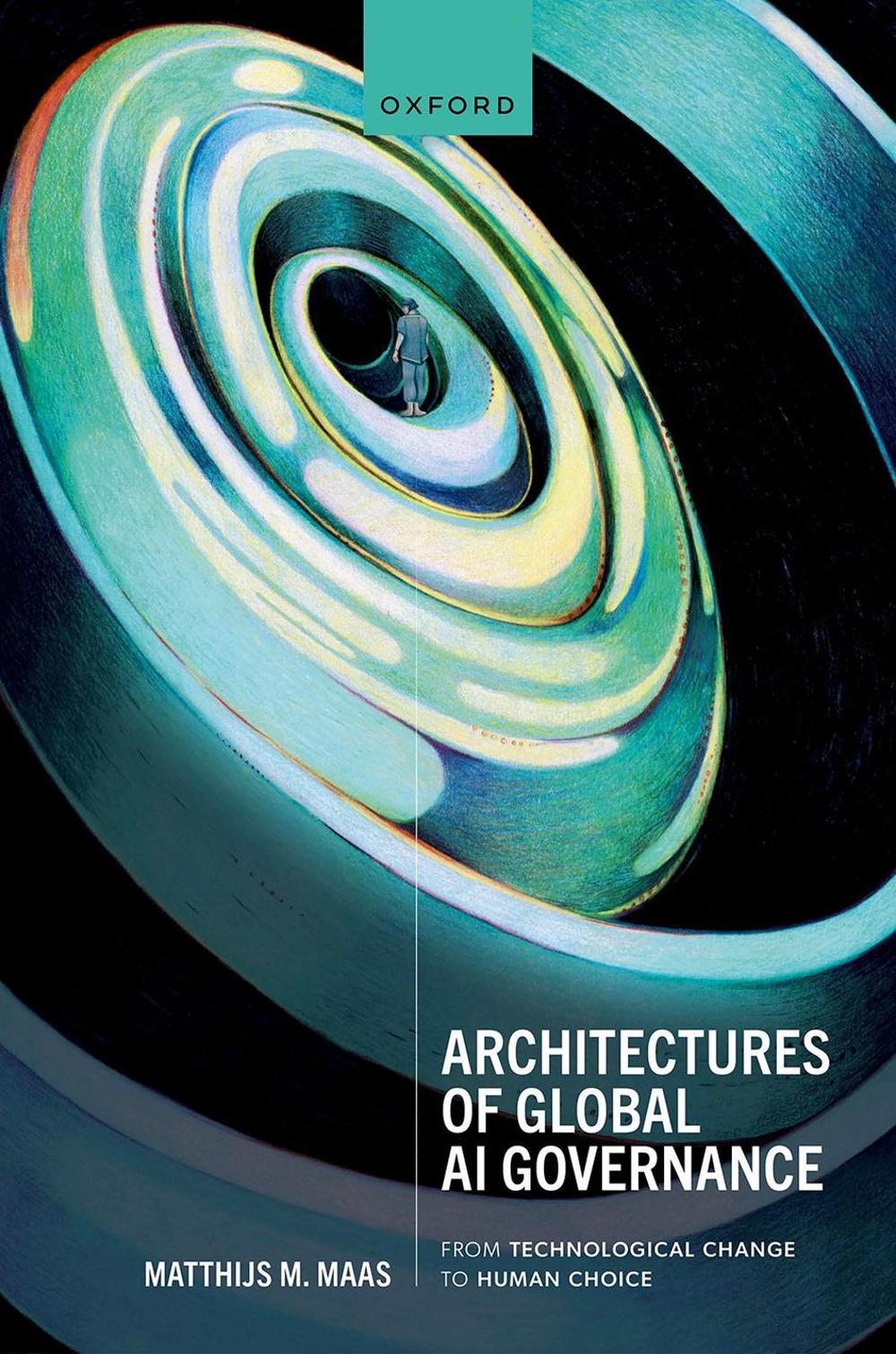 Architectures of Global Ai Governance, 9780198877837